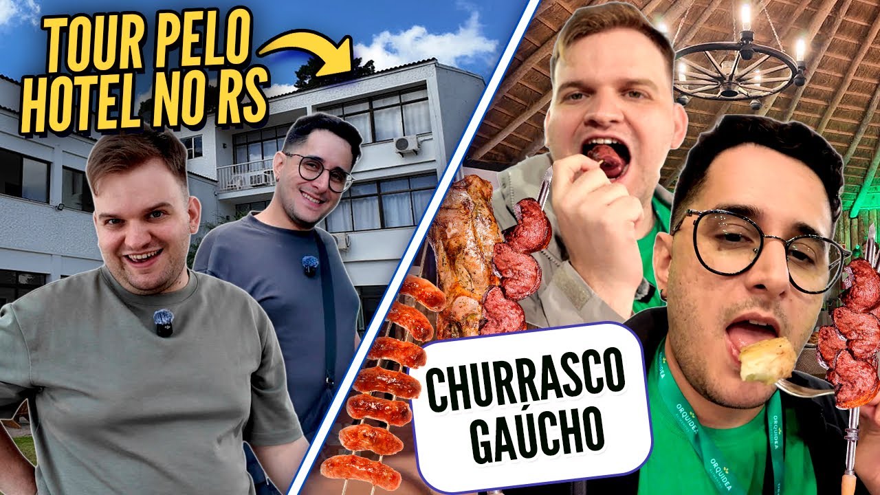 CHEGAMOS no RS: Tour no Hotel + Provando Churrasco Gaúcho