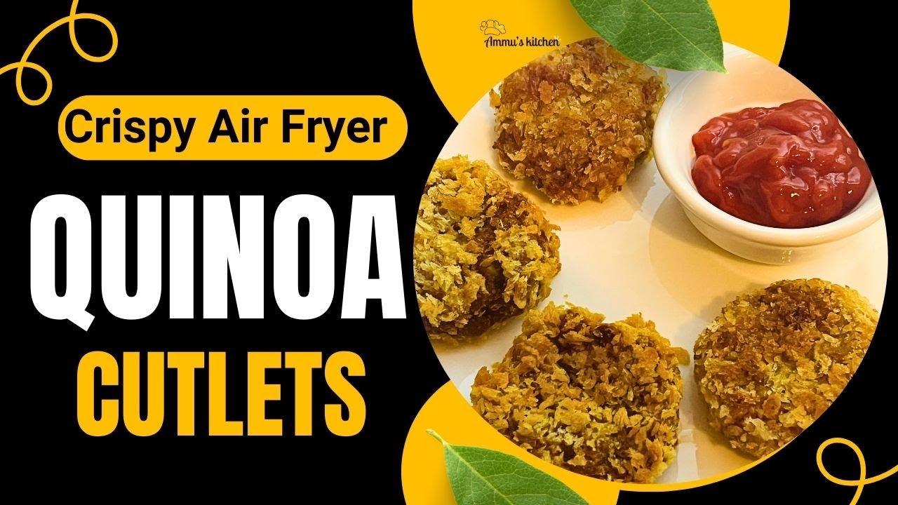 Crispy Air Fryer Quinoa Cutlets | Healthy Evening Snack | Simple & Tasty