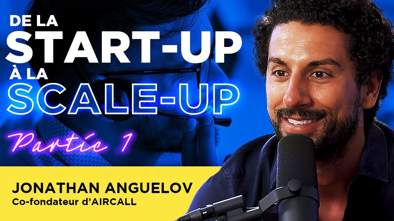 De 0 à 1 milliard de valorisation en moins de 6 ans : l'histoire d'Aircall - Jonathan Anguelov - P1