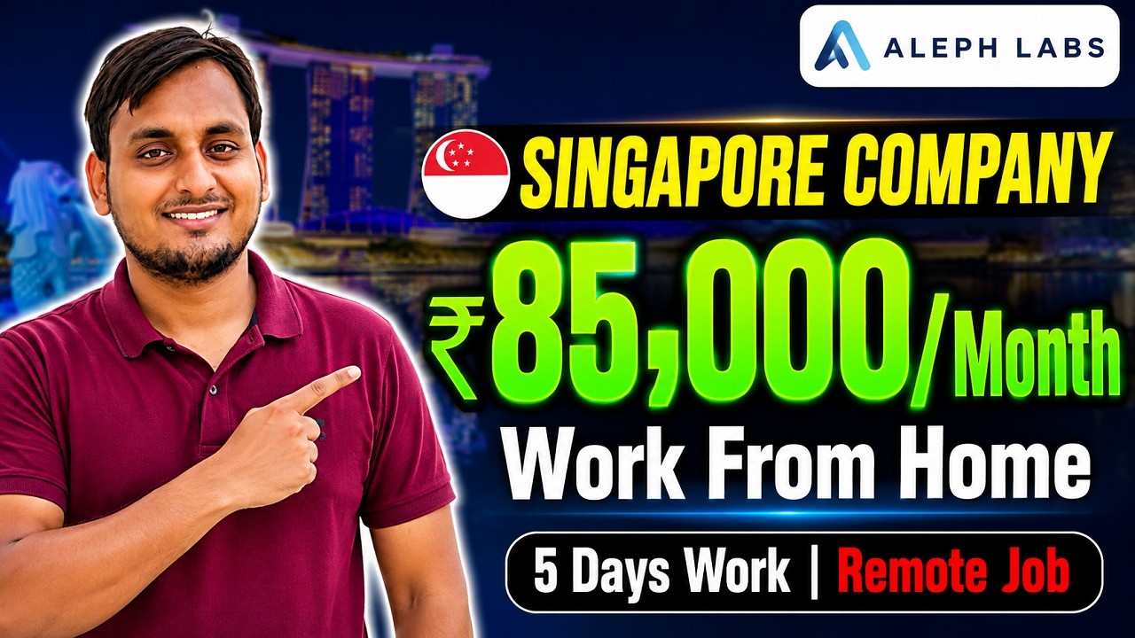 Singapore Company Work From Home Job 2026 | Aleph Labs Remote Jobs | ₹85,000/Month 🇸🇬