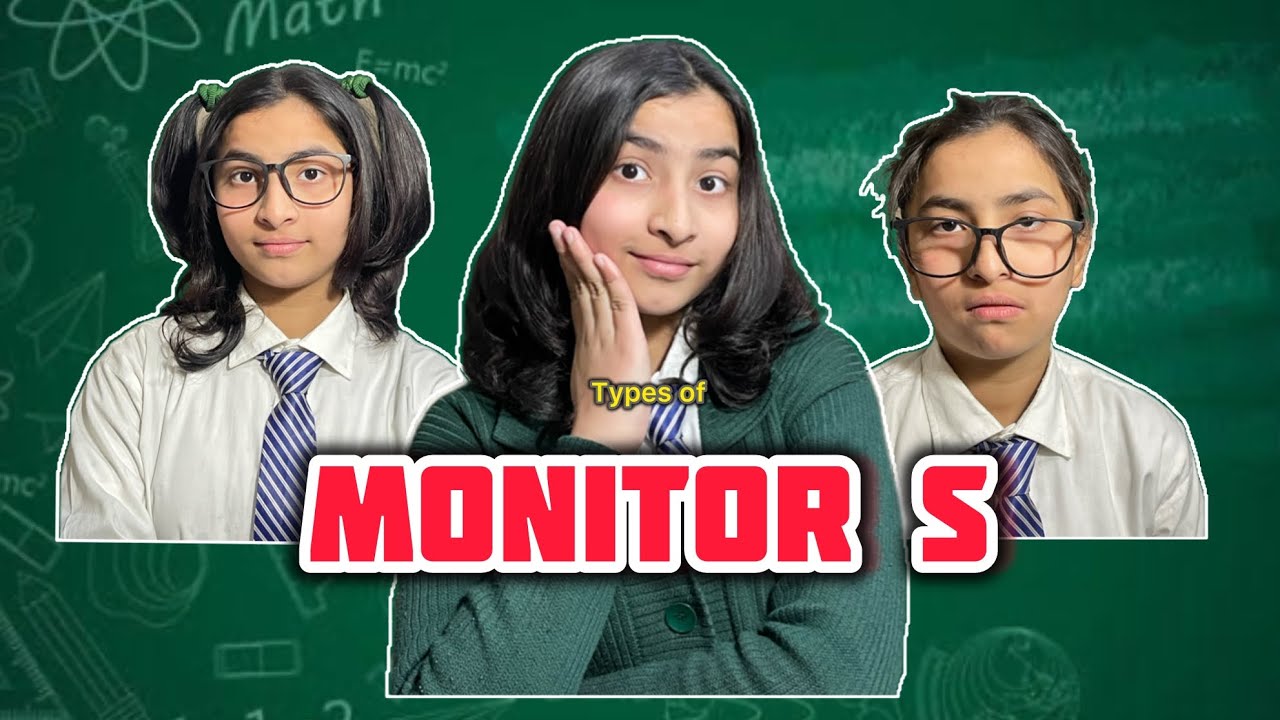 Types of monitors 😂| class monitors
