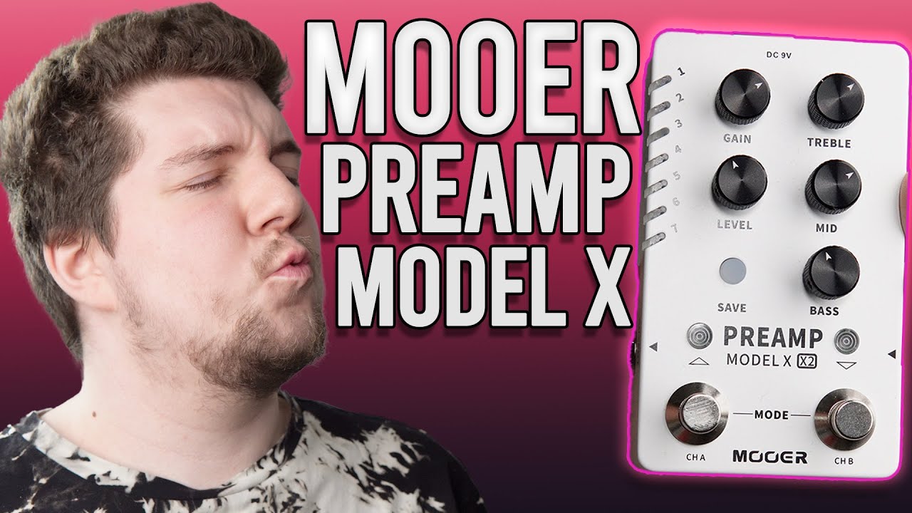 DEEP DIVE on the Mooer Preamp Model X