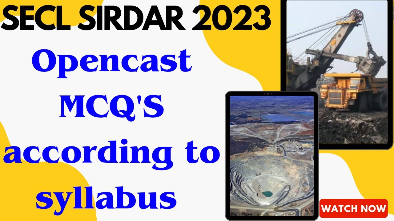OPENCAST MCQ FOR MINING SIRDAR | Secl question answer mcq