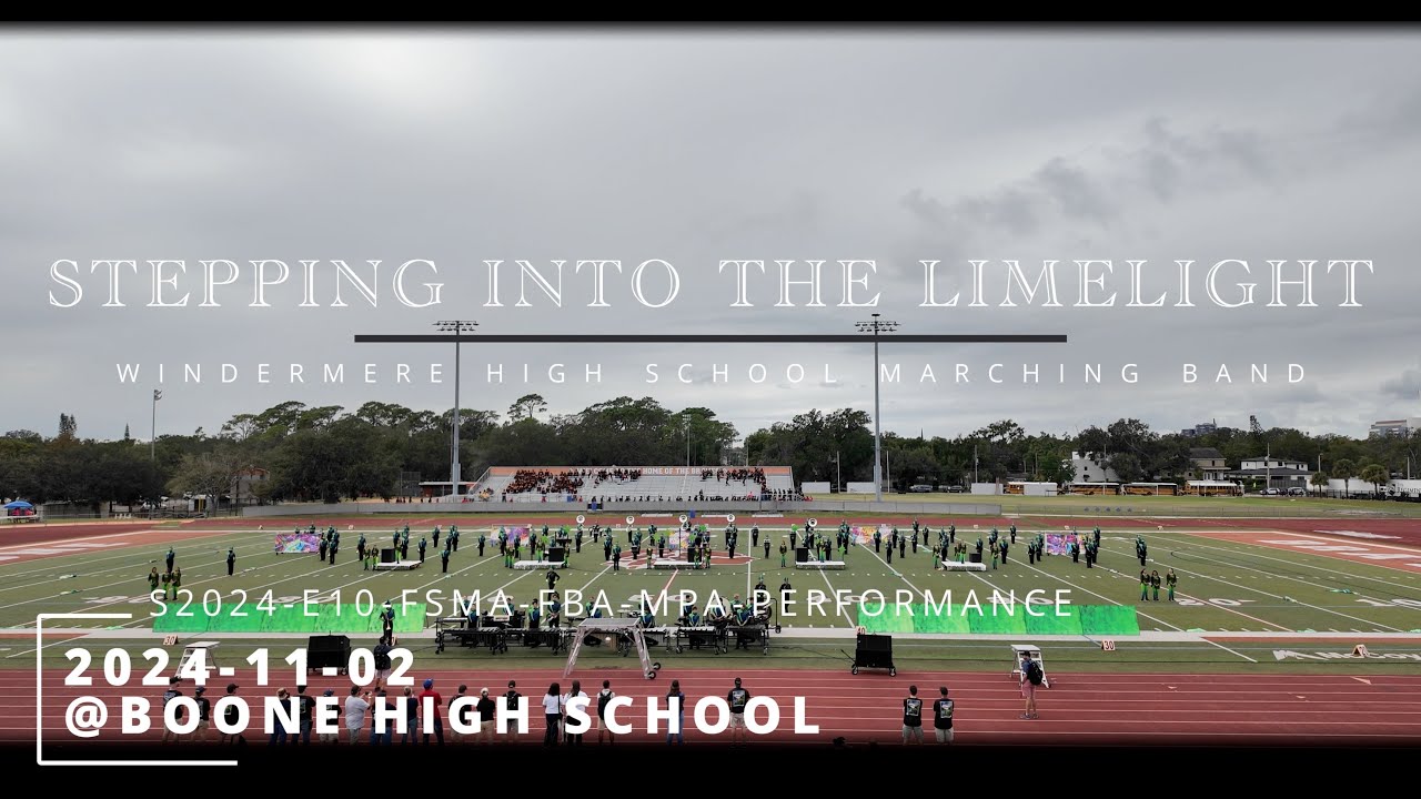 S24-E10- 2024-11-02 - MPA - OSMO - Windermere High School Marching Band