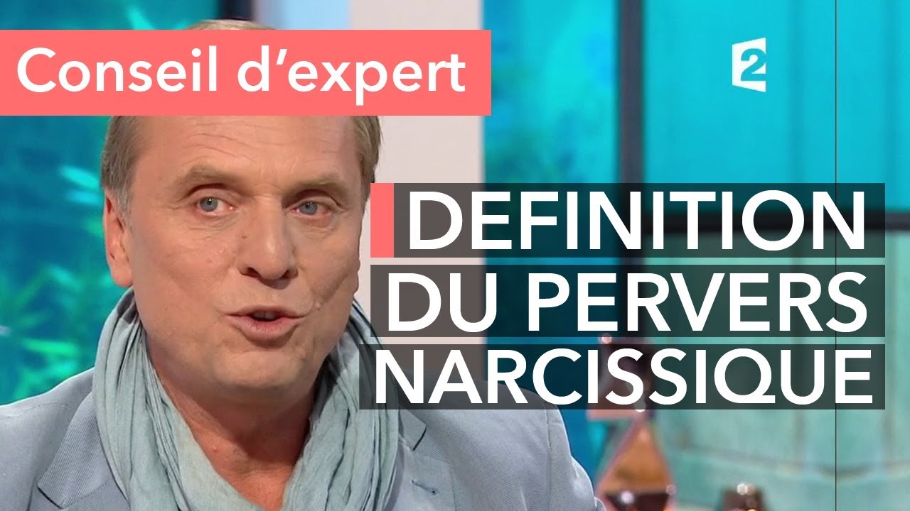 Un pervers narcissique, c'est quoi ?