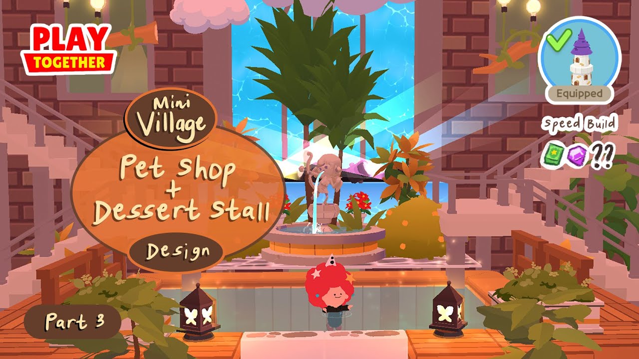 Pet Shop, Dessert Stall, & more - Mini Village Design Part 3 | Castle Speed Build | Play Together