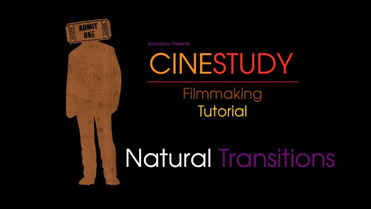 CINESTUDY - Natural Transitions