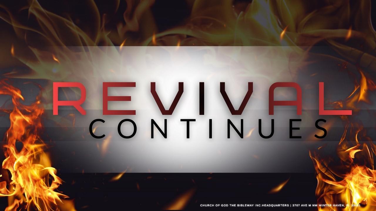 COGTB Presents: Beyond 21; The Revival Continues - Apostle C. A. Cowart