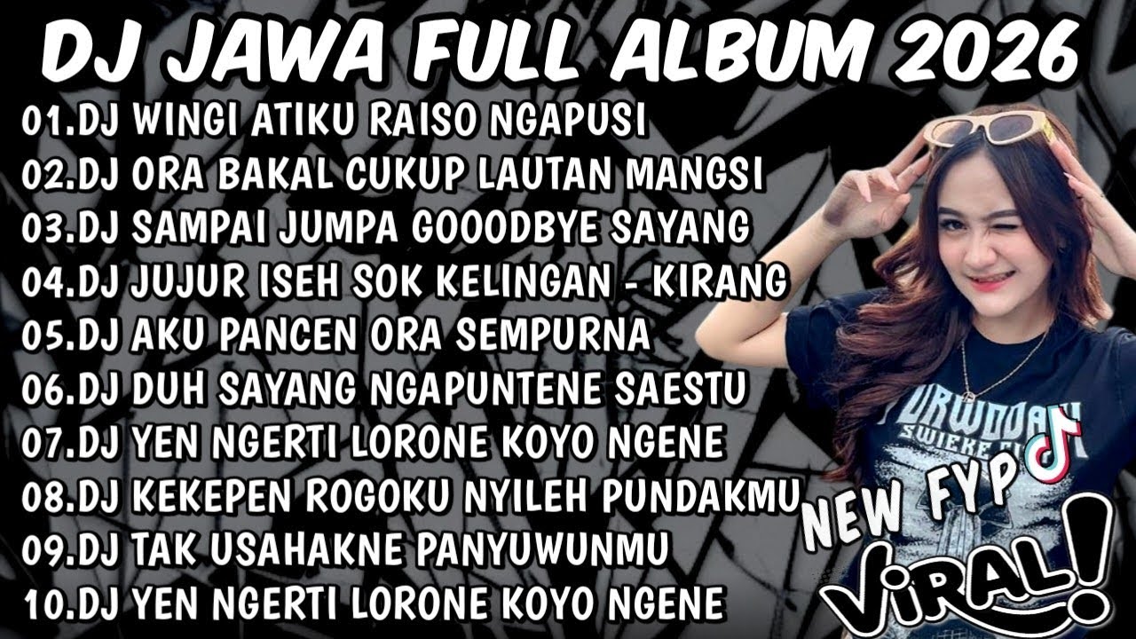 DJ JAWA TERBARU 2026 FULL ALBUM🎶DJ WINGI ATIKU RAISO NGAPUSI - DJ RAISO NGAPUSI 2 X DENOK FULL BASS🎶