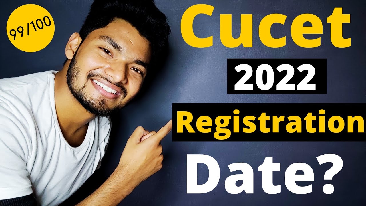 CUCET 2022 Registration Date? Kab aayga cucet application form 2022?