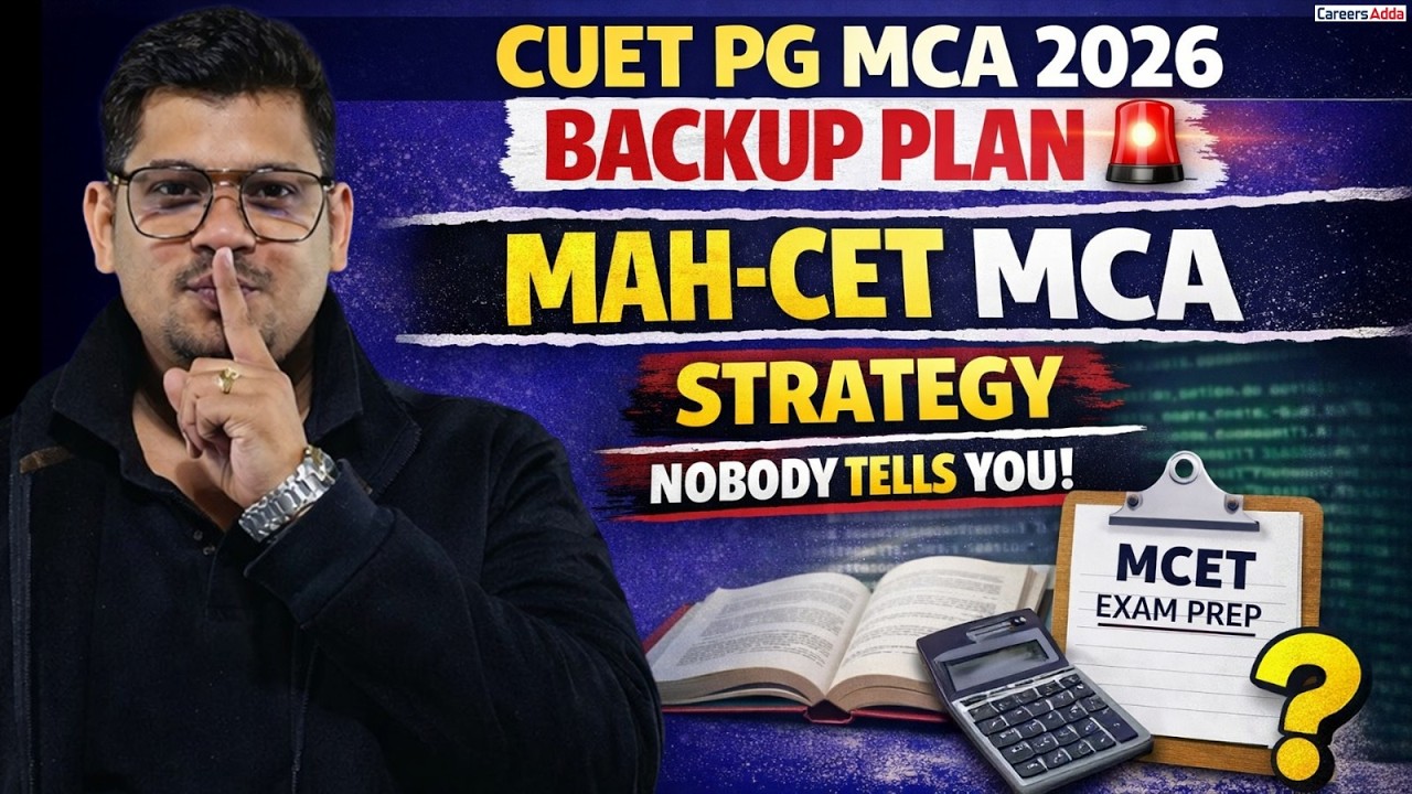 CUET PG MCA 2026 | Backup Plan | MHA-CET MCA Strategy Nobody Tells You