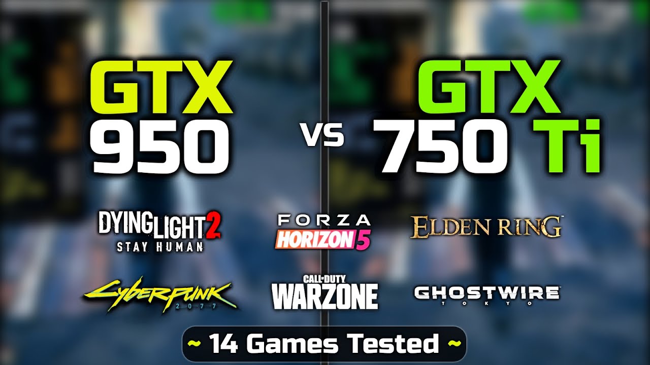 GTX 750 Ti vs GTX 950 Test In 14 Games