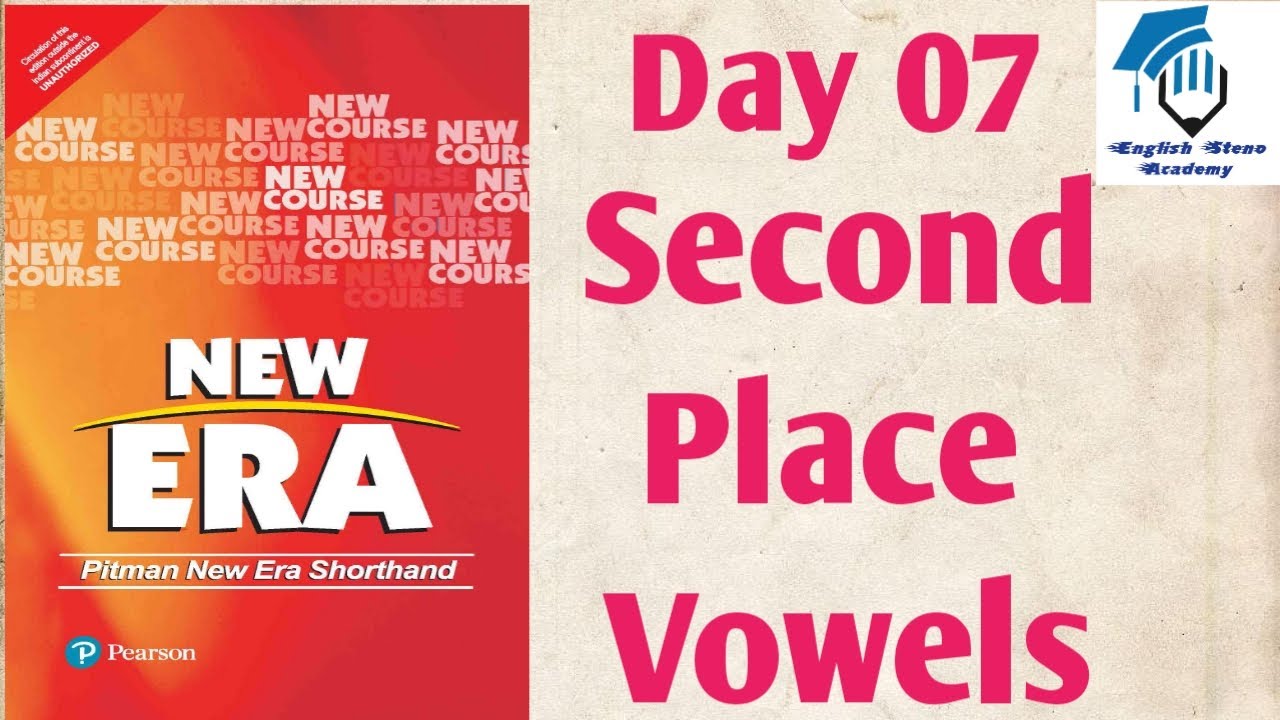 Day 07 II Second Place Vowels II Basic Pitman English Shorthand Course