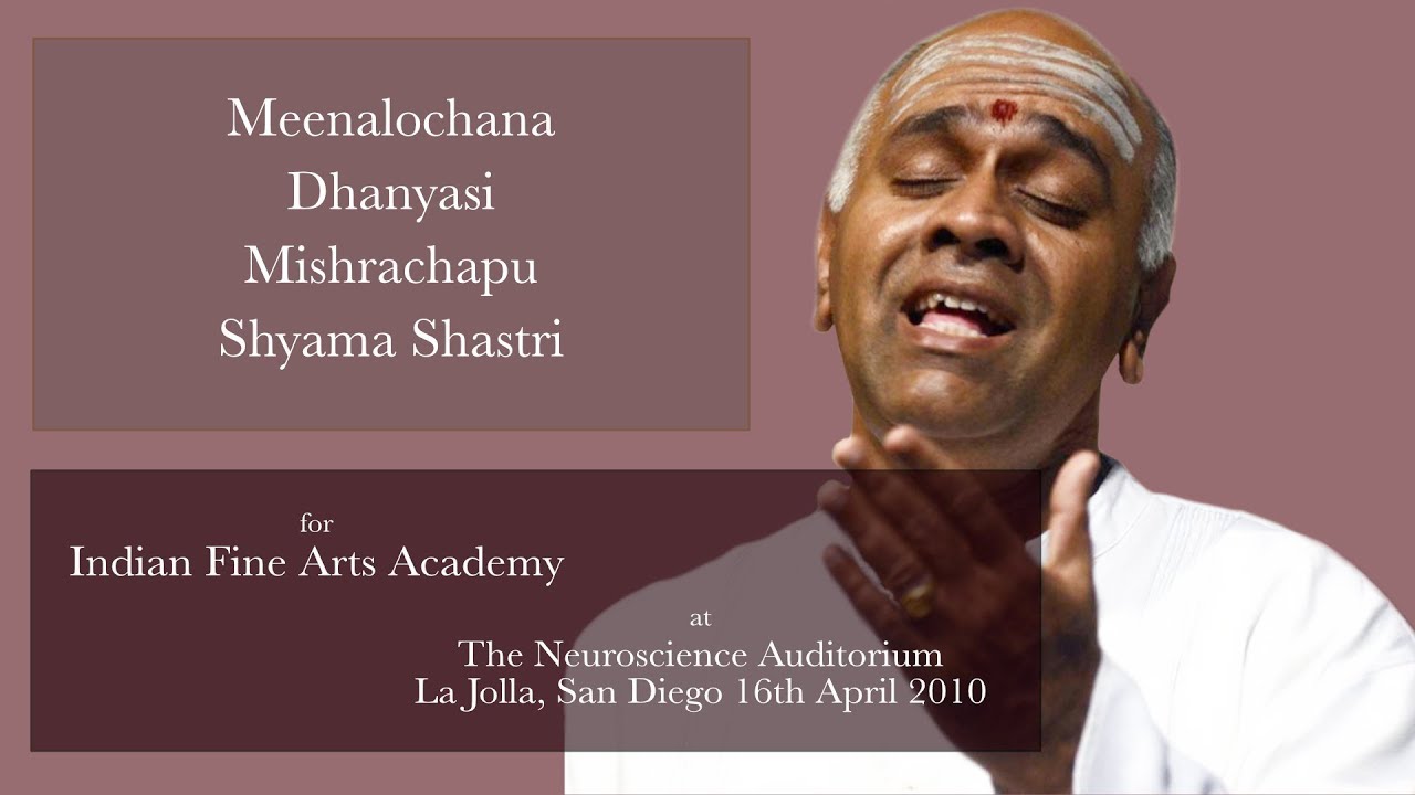 Meenalochana - Dhanyasi - Mishrachapu - Shyama Shastri