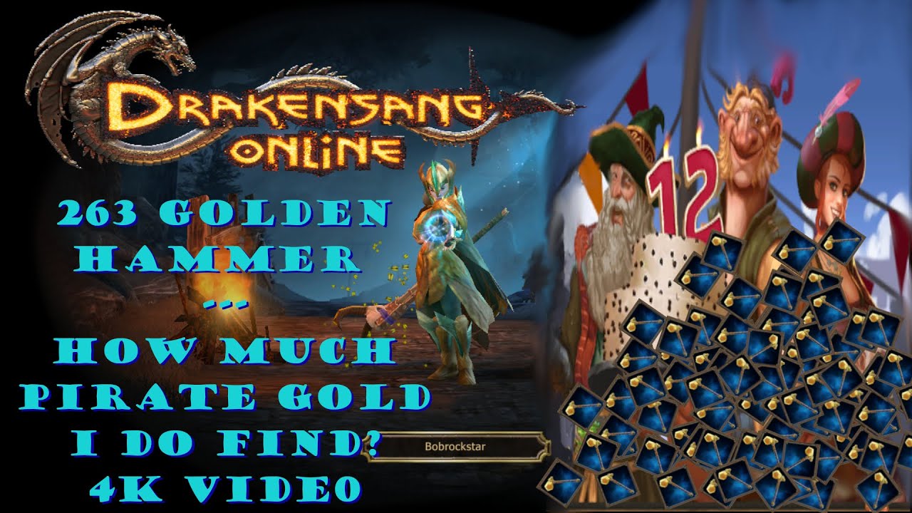 Drakensang Online | 260 Golden Hammer | How much pirate gold i do find? | 4K Video |