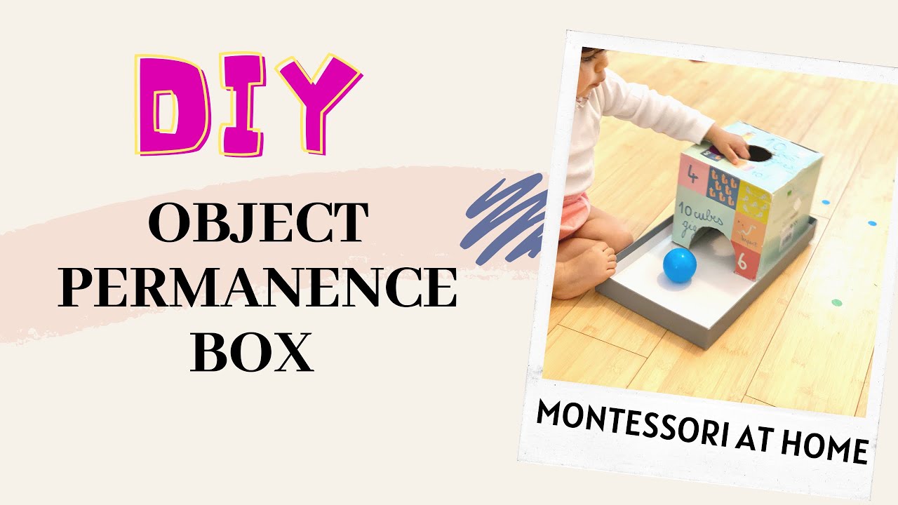 DIY OBJECT PERMANENCE BOX | Montessori at Home