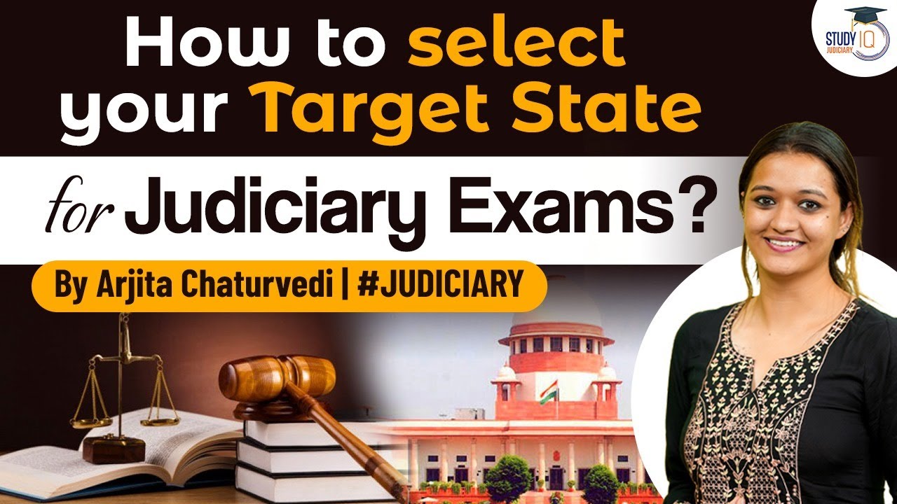 Important points to consider before selecting your target state | Studyiq Judiciary
