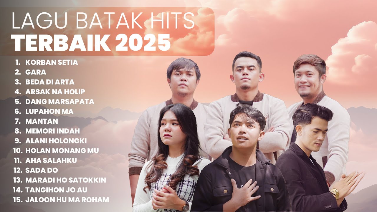 KUMPULAN LAGU BATAK HITS TERBAIK | PLAYLIST TERBARU 2025 LAGU BATAK