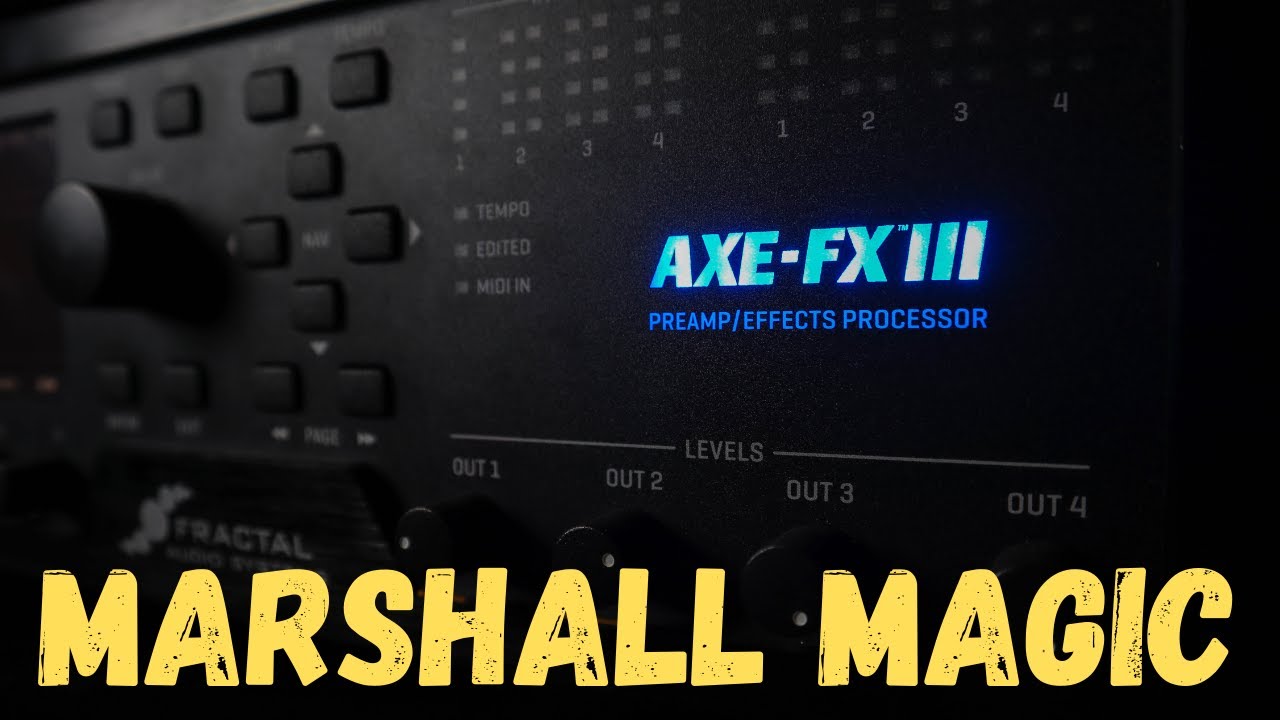 Axe Fx Marshall Models - Classics & Beyond (Free Presets)