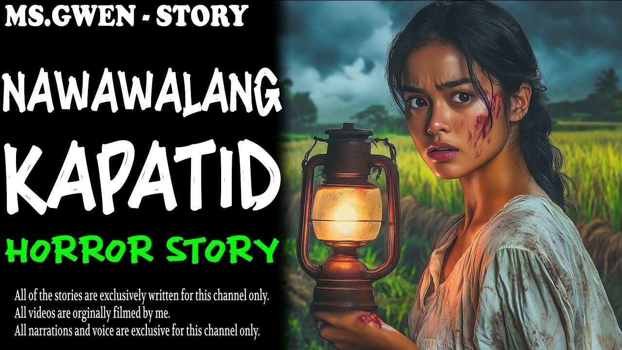 NAWAWALANG KAPATID HORROR STORY   True Horror Stories   LadyPam
