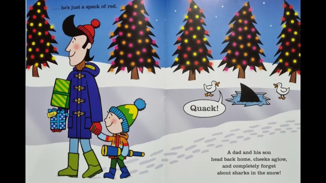 Shark in the snow.  Written by Nick Sharrett and read aloud by Sue Baldwin.