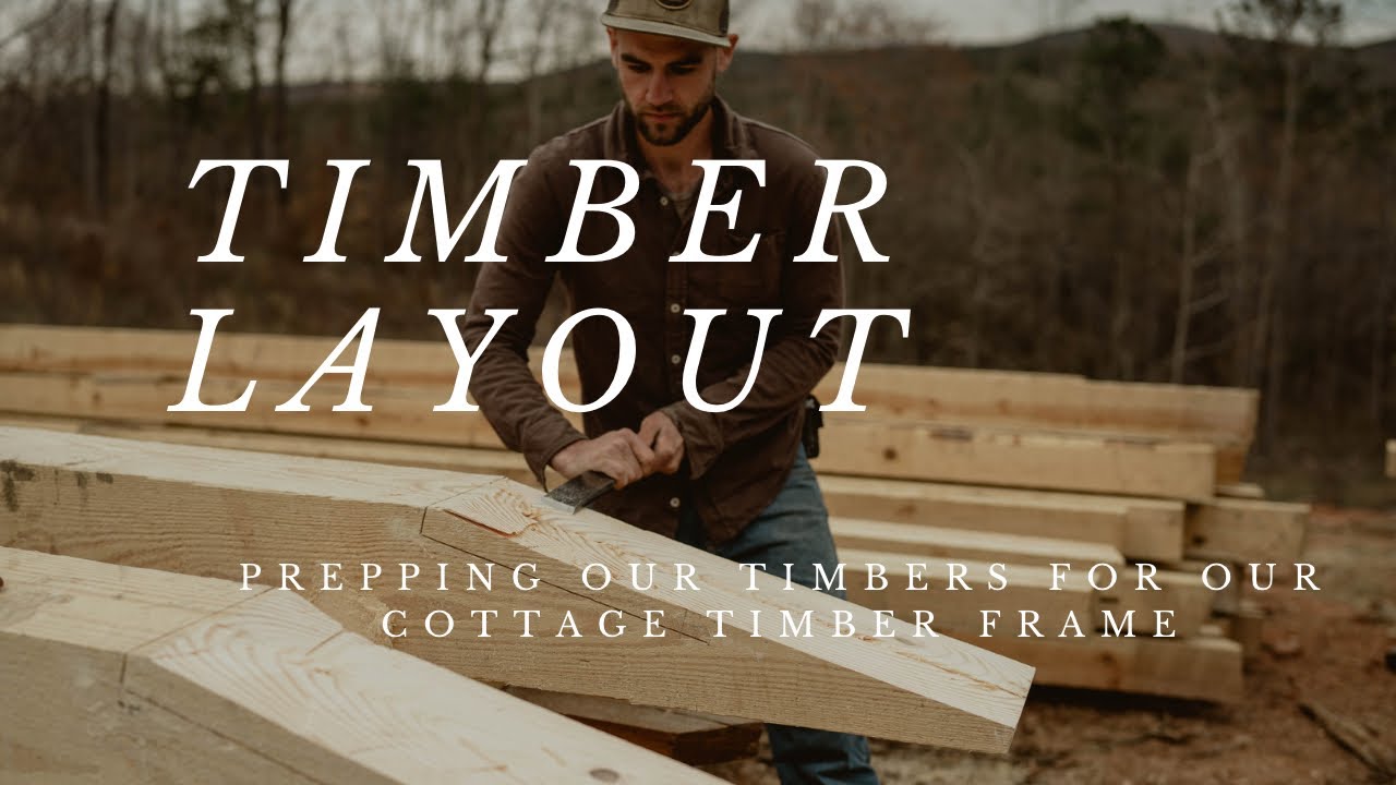 15. Cottage Timber Frame Prep