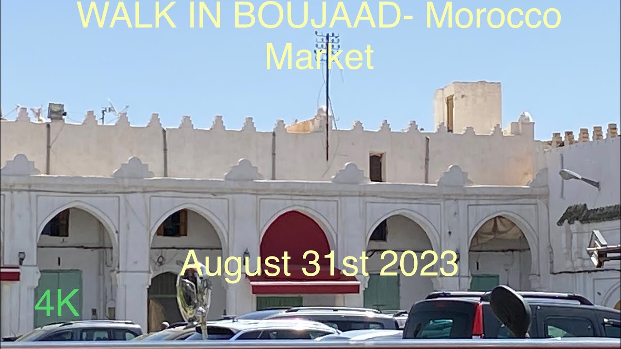 4k walk in boujaad khouribga morocco.visite market.