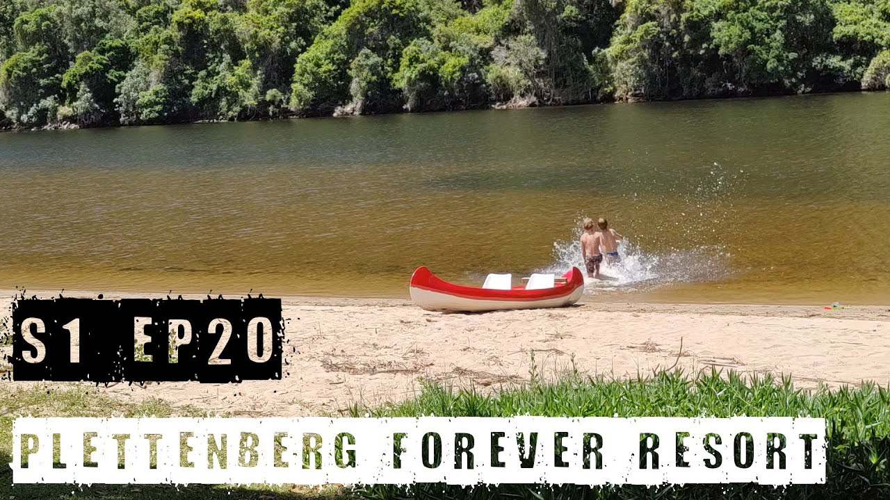 S1 Ep20 - Plettenberg Forever Resort