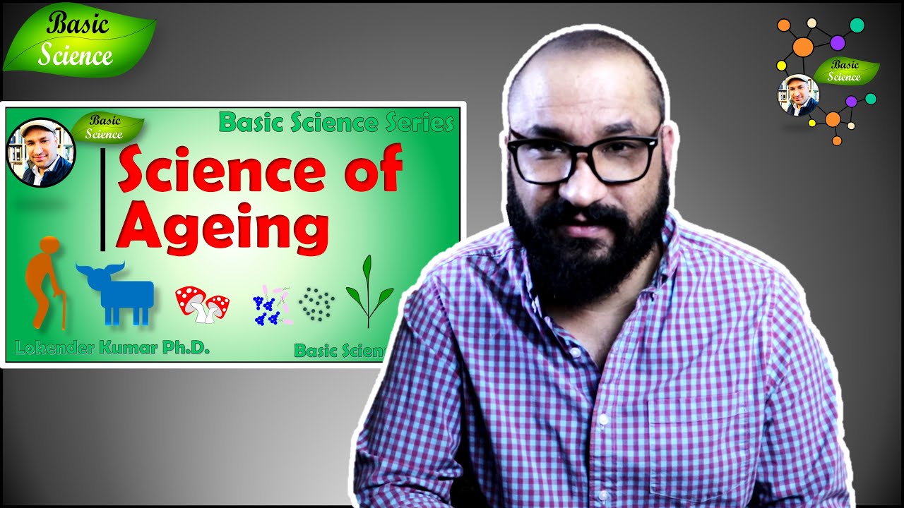 Ageing | Age-Related Molecular Degeneration | Anti-ageing | Telomeres | Basic Science Series