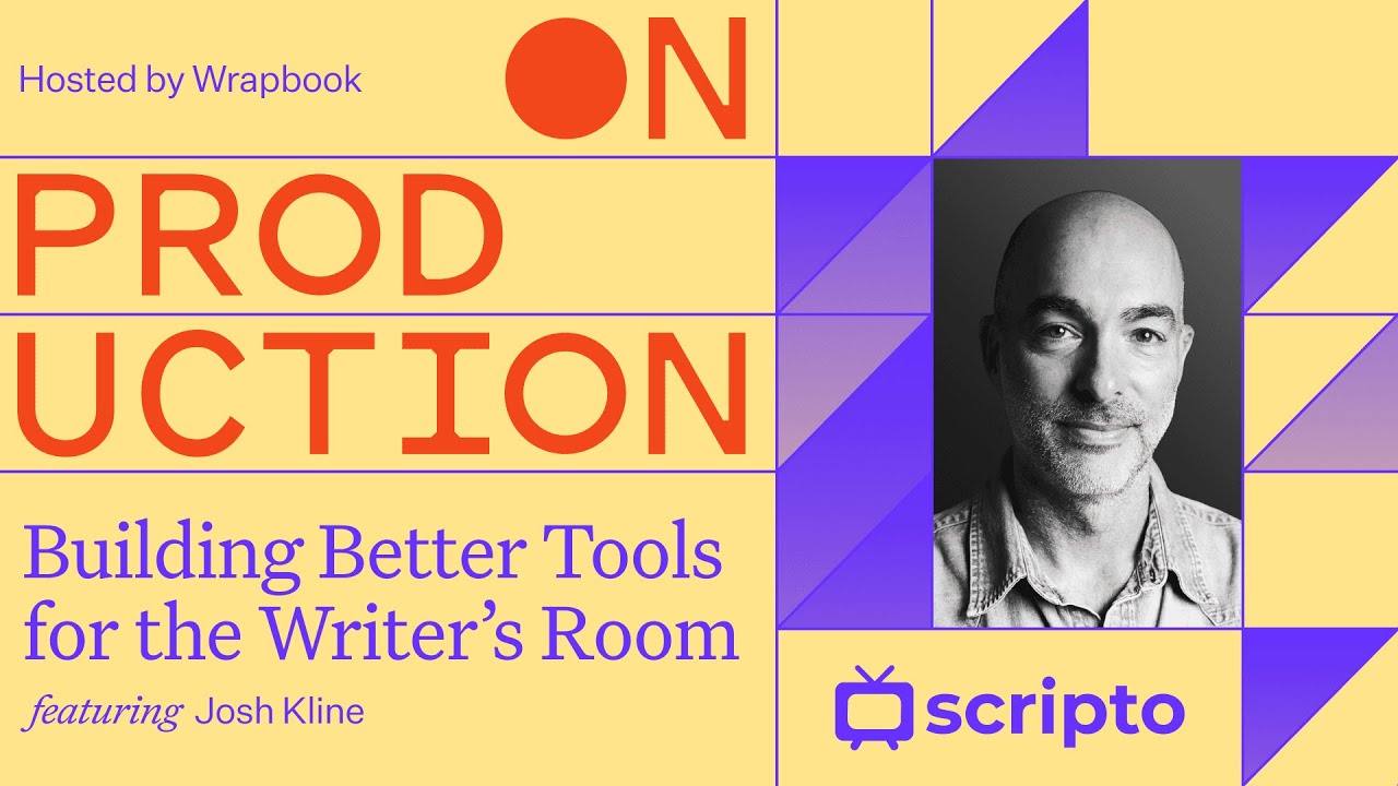 On Production: Building Better Tools for the Writer&rsquo;s Room with Josh Kline