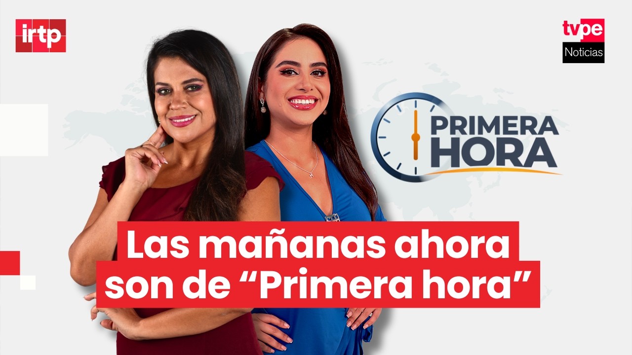 “Primera hora” llega a las mañanas de TVPerú con María Fernanda Montenegro y Romy Huamani Heidinger