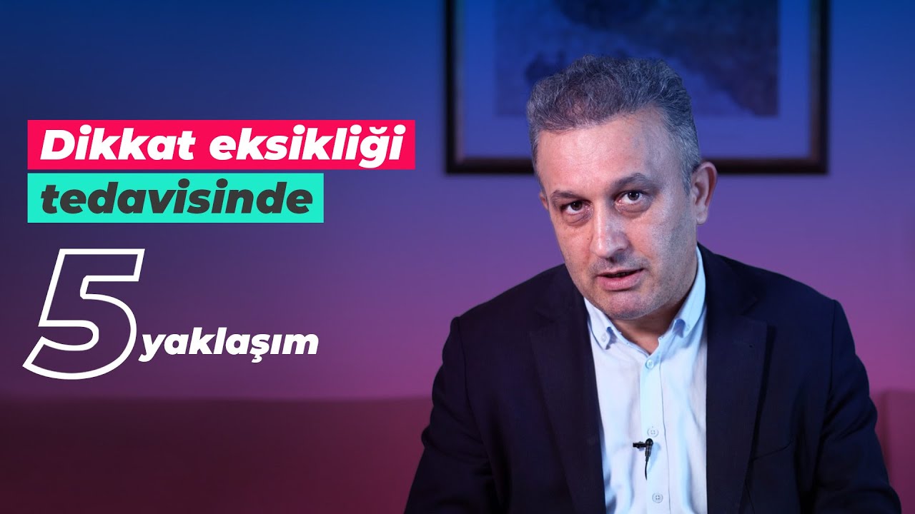 Dikkat Eksikliği Tedavisi | Bilişsel Davranışçı Terapi