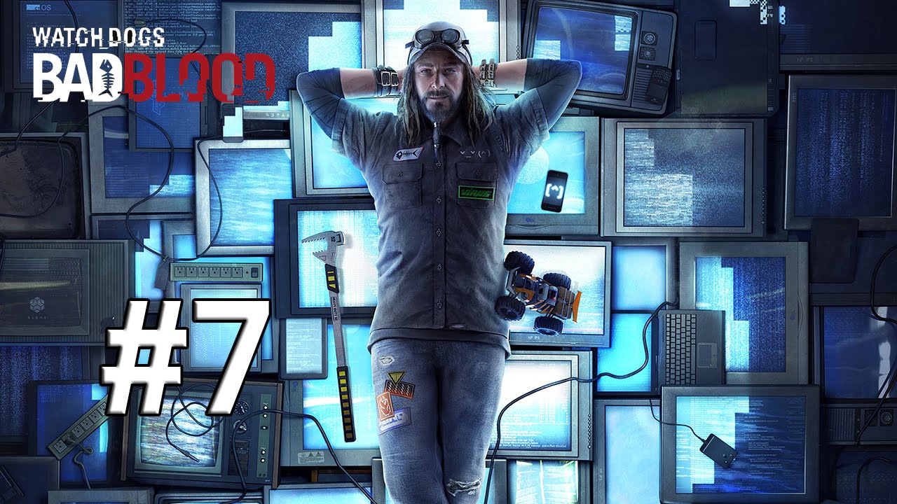 Watch Dogs: Bad Blood #7 - DRUNK PLAY?!