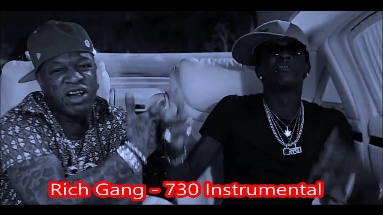 Young Thug - 730 Instrumental(Rich Gang)