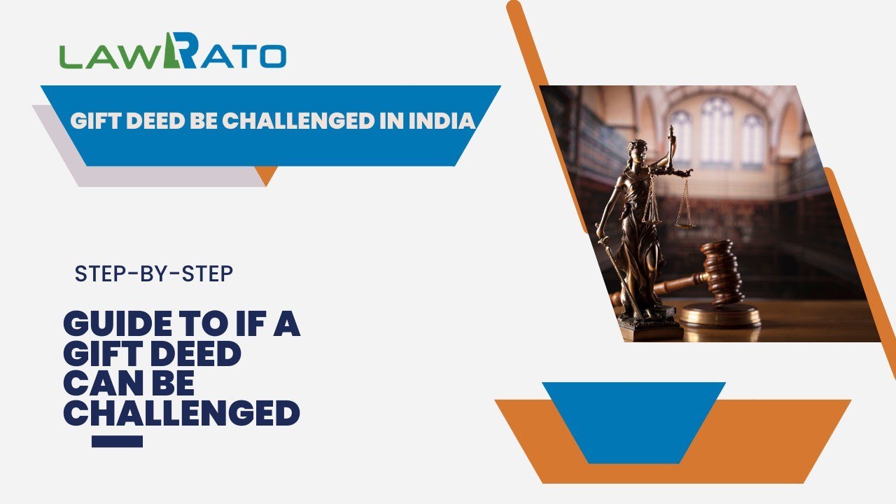 Can a Gift Deed Be Challenged in India