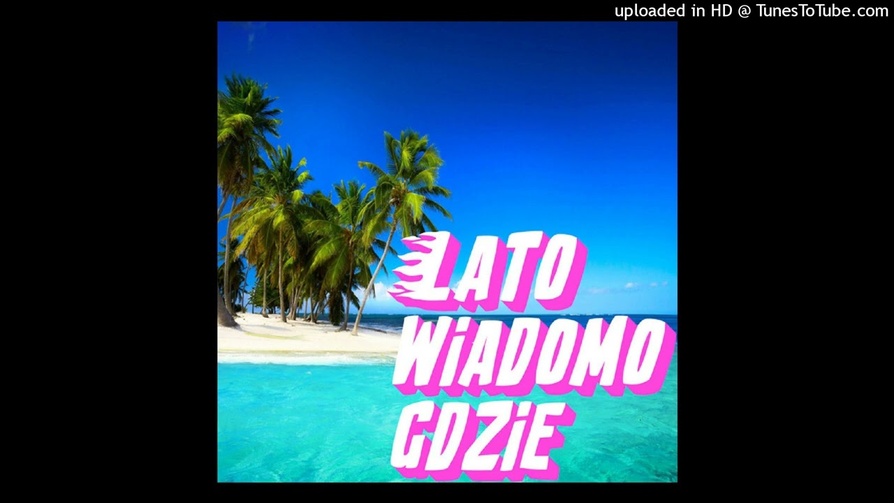 Kuki - Lato wiadomo gdzie - Montup&rsquo; Remix | REUPLOAD