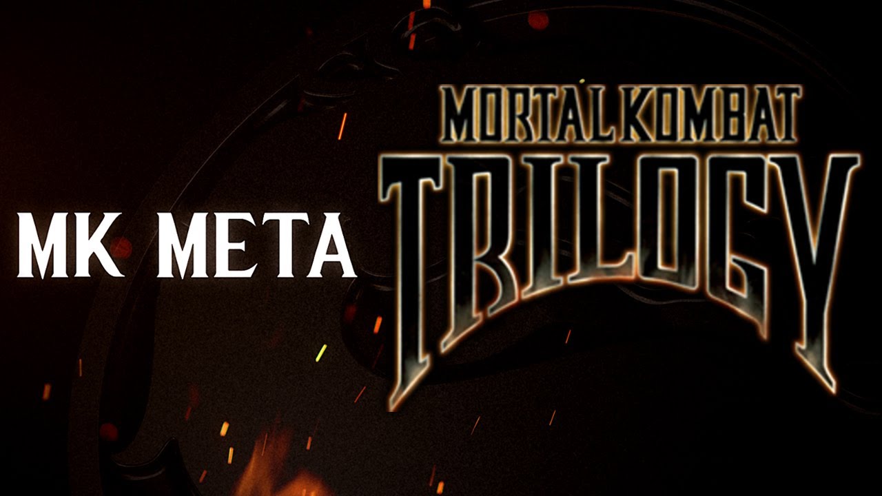 Мета МК — Эпизод 5: Трилогия Mortal Kombat
