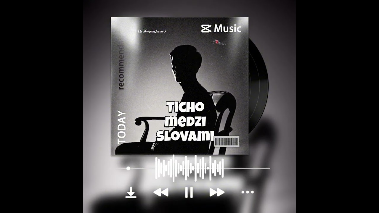 Ticho medzi slovami ( DJ SkorpionJasod )