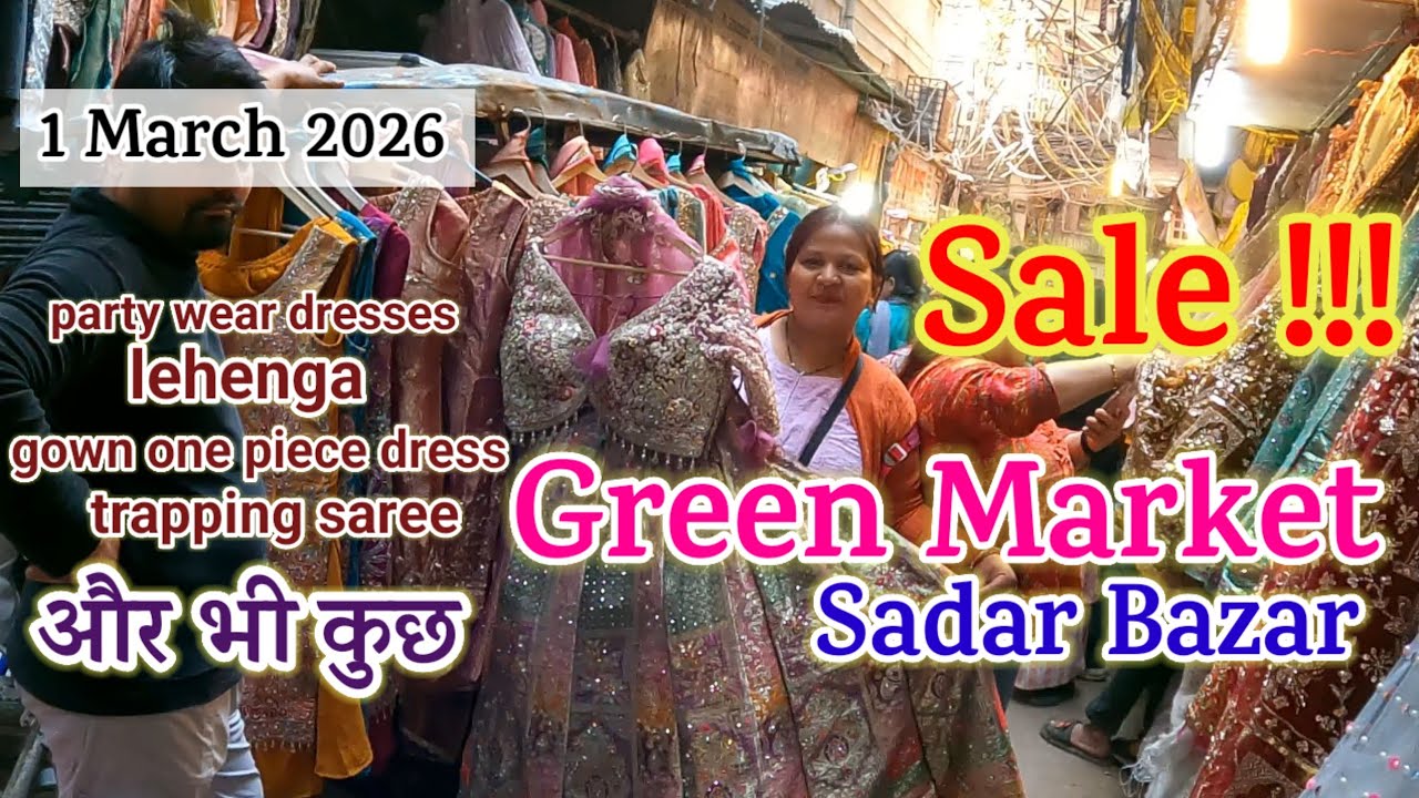 Green market sadar bazar ✅ LATEST VIDEO collection ✅ ग्रीन मार्केट सदर बाजार 