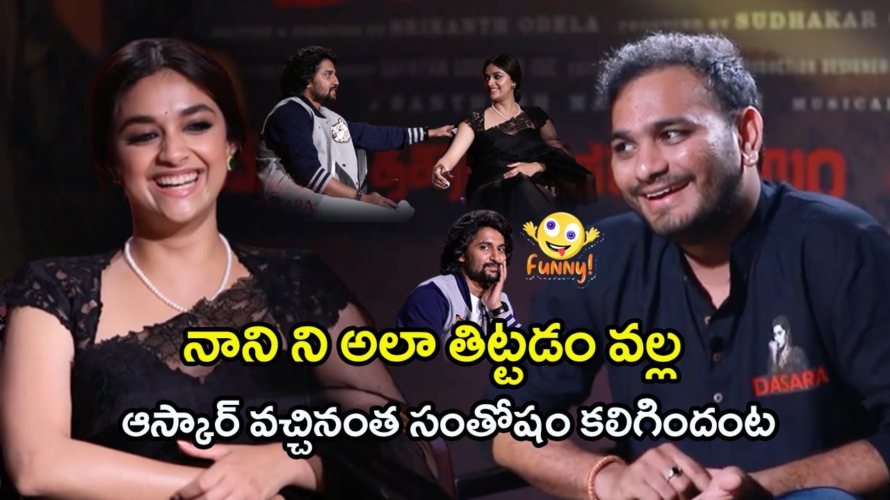 Dasara Movie Team Hilarious Interview with Srikanth Odela | Nani, Keerthy Suresh | Bhavani HD Movies