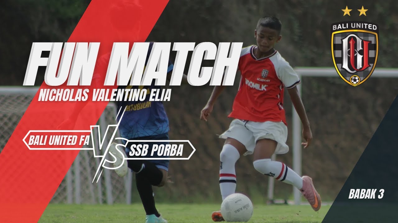 РАУНД 3 &ndash; BALI UNITED FA VS SSB PORBA BATUBULAN &ndash; ВЕСЕЛЫЙ МАТЧ СПАРИНГ