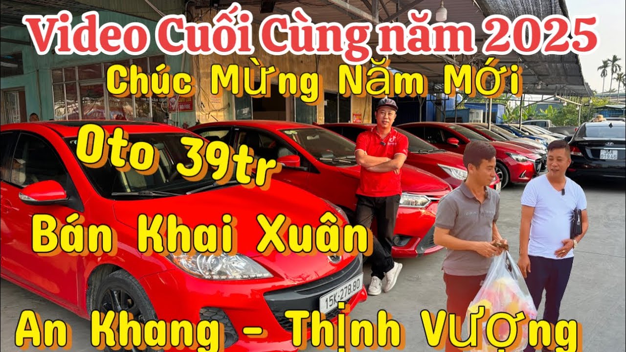 Video Cuối Cùng Năm 2025 - Xin kính Chúc Toàn Thể Gia Đình - Oto Cũ Giá Rẻ lh 0816662386-0976227726