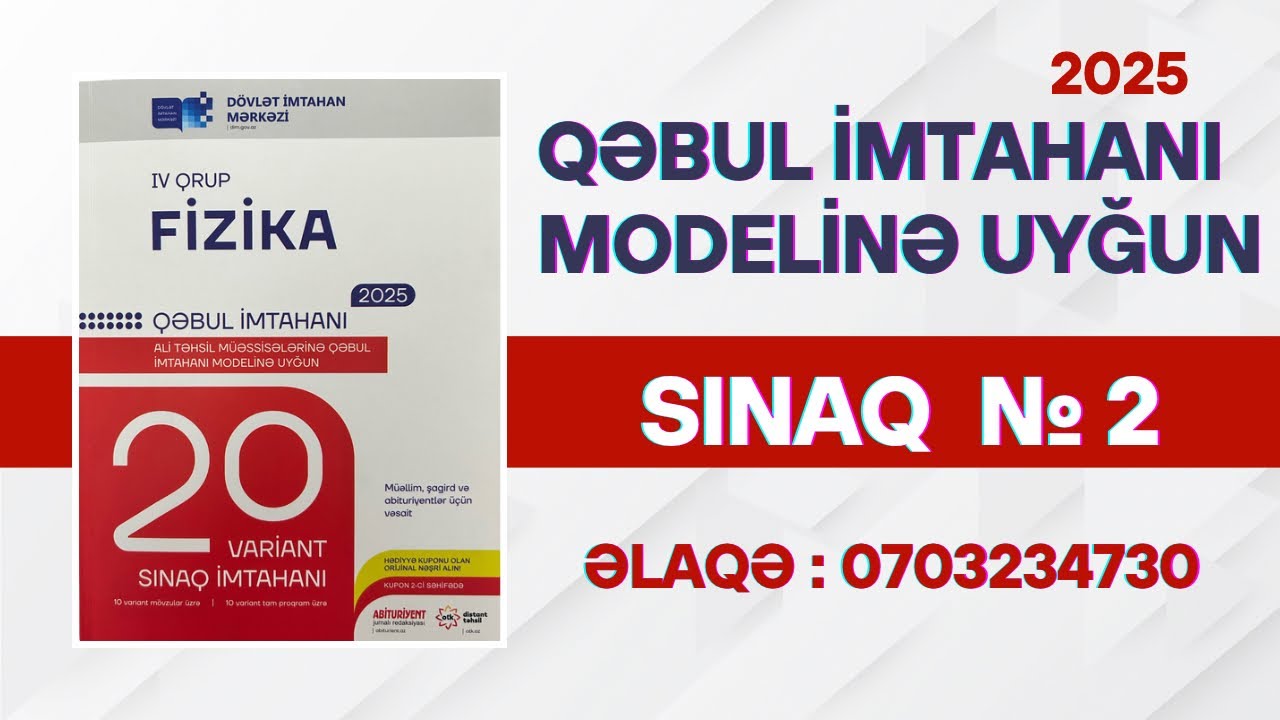 DİM Fizika 20 variant sınaq imtahanı  sınaq   № 2 . Fizikadan mövzu sınağı. 20 sınaq fizika DİM 2025