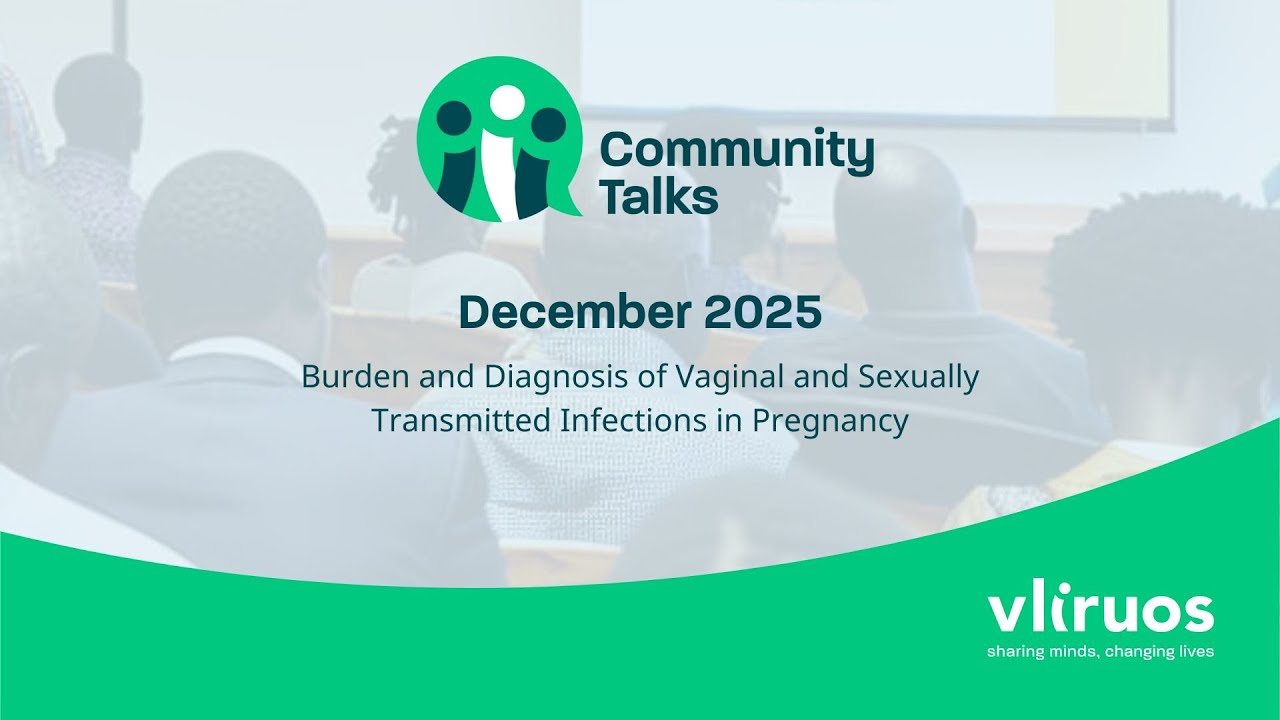 Community Talks | Burden and Diagnosis of Vaginal and Sexually Transmitted Infections in Pregnancy