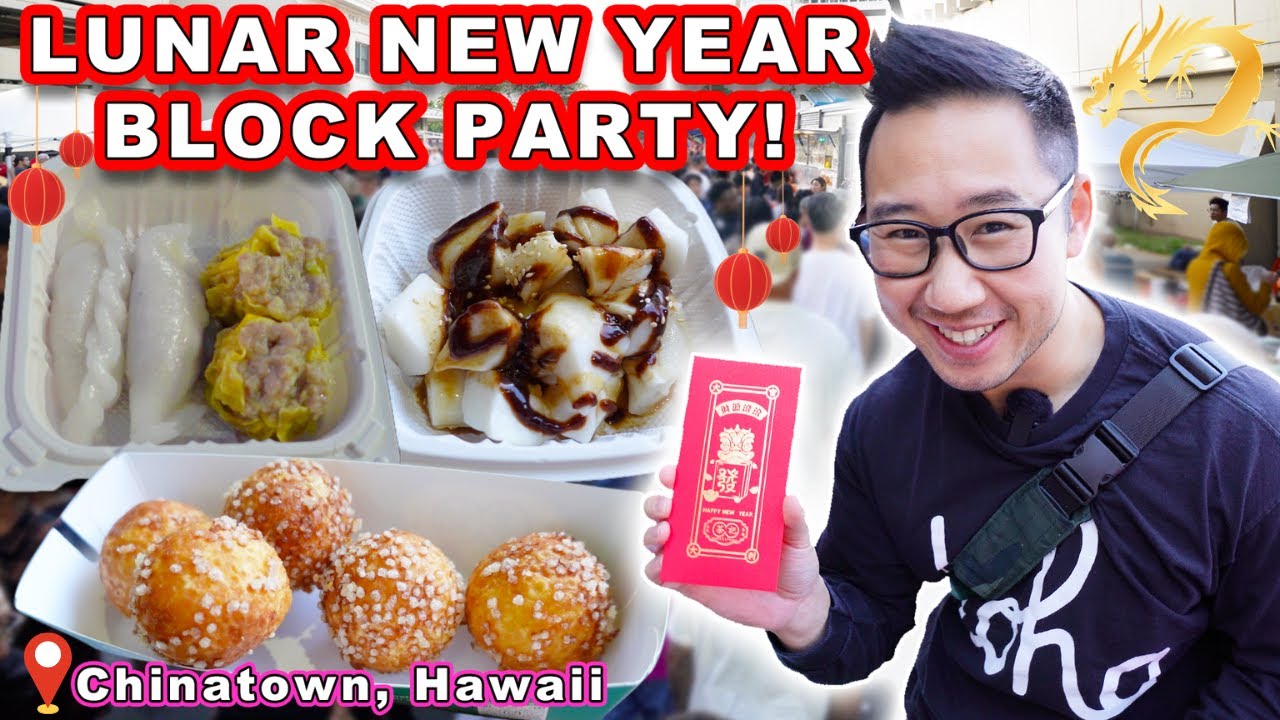 Lunar New Year BLOCK PARTY in Chinatown, Hawaii! || [Honolulu, Oahu] Lucky New Year Food!