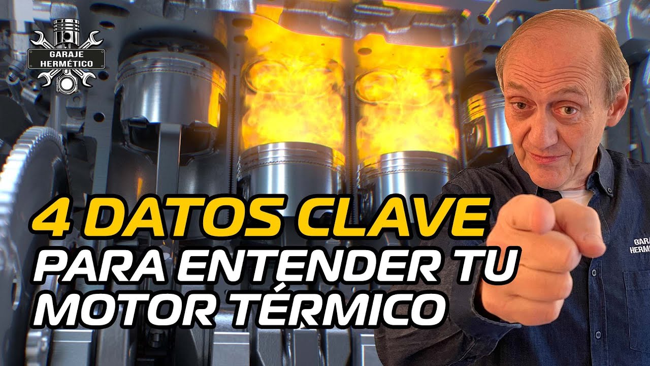 ⁠Cuatro DATOS CLAVE para ENTENDER tu MOTOR (T&eacute;rmico)