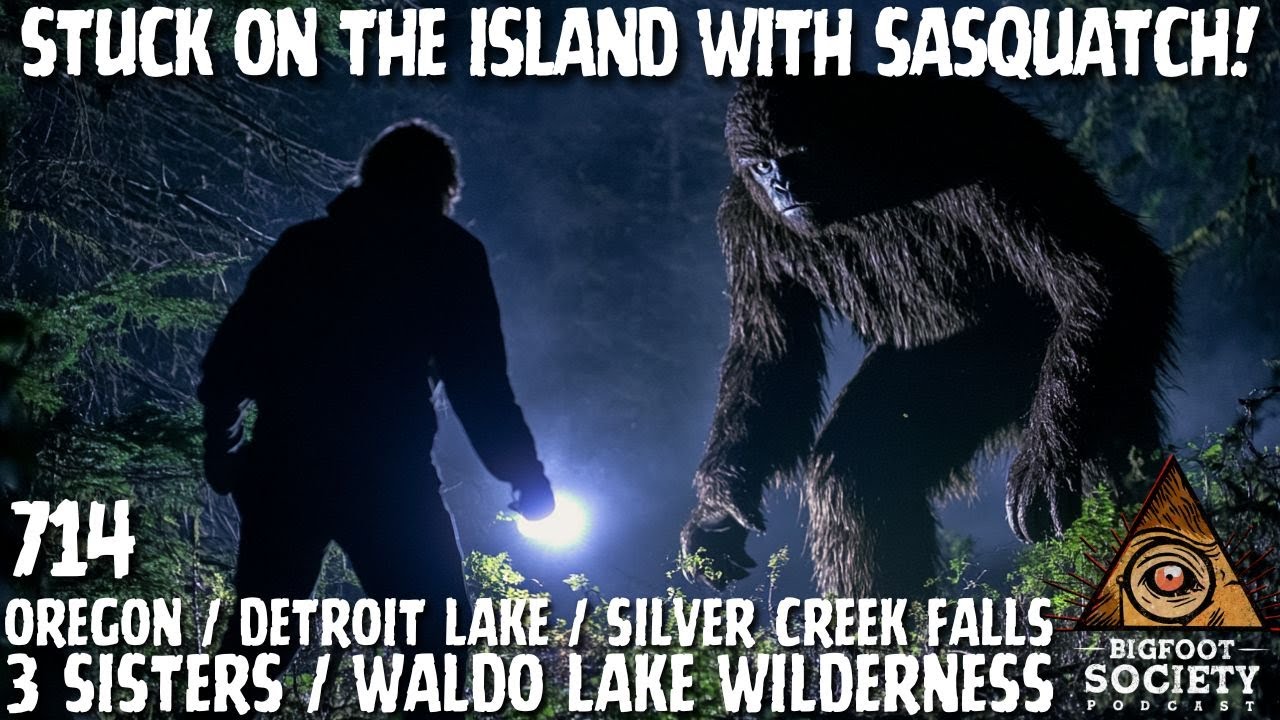 Stuck on the Island with Sasquatch! | Oregon | Bigfoot Society 714