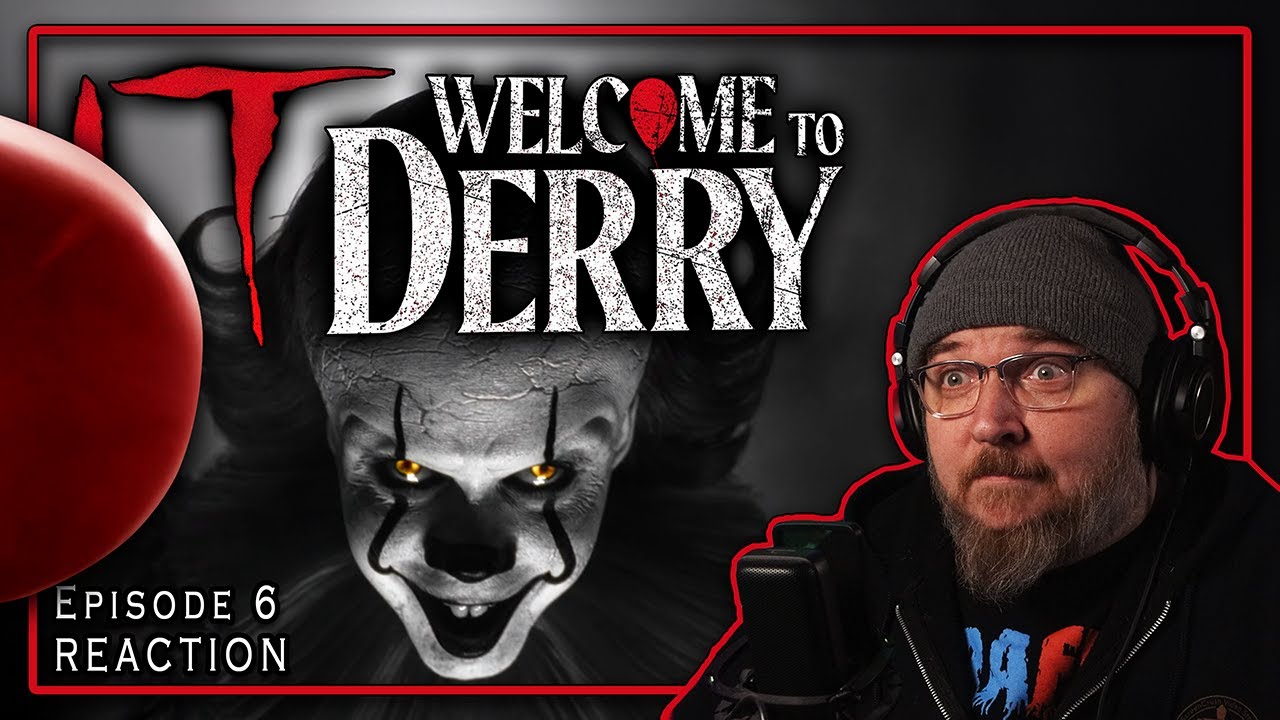 IT: Welcome To Derry Episode 6 REACTION and REVIEW! Pennywise Accomplice?