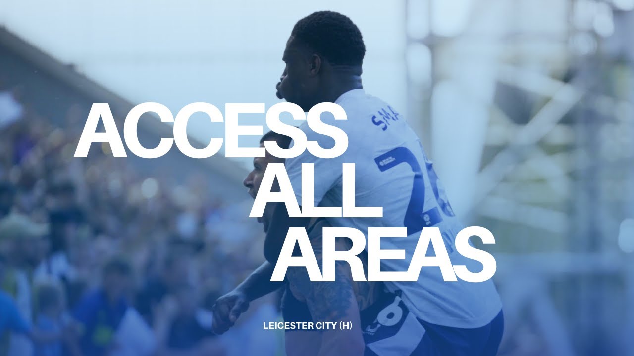 Access All Areas: PNE 2-1 Leicester City | Victory In Deepdale Opener!
