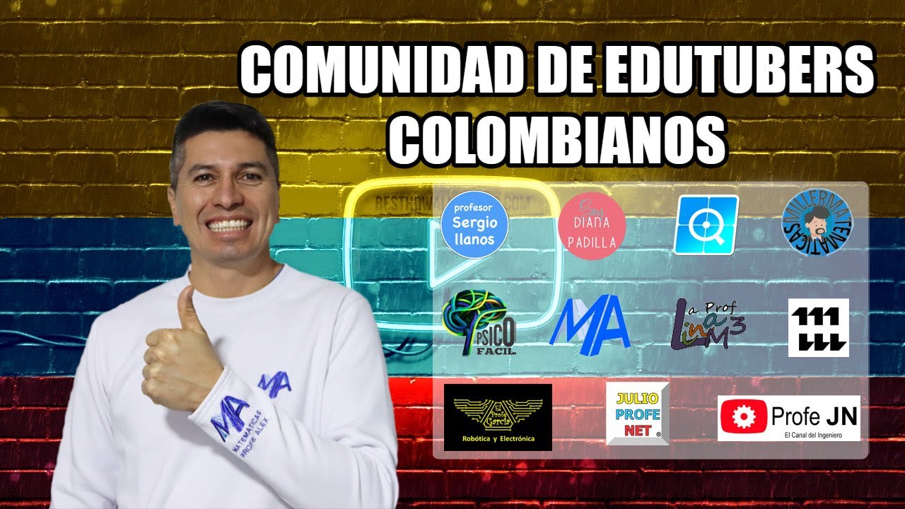 Somos la comunidad de EDUTUBERS COLOMBIANOS
